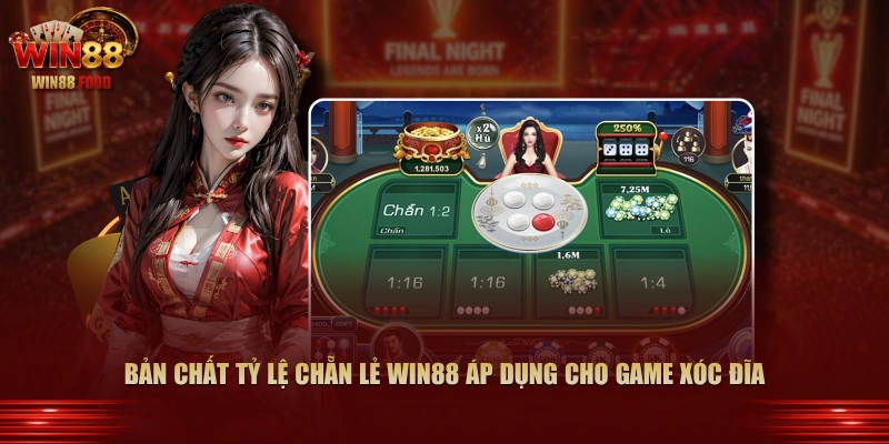 Bản chất tỷ lệ chẵn lẻ WIN88 áp dụng cho game Xóc Đĩa