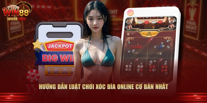Hướng dẫn luật chơi Xóc Đĩa online cơ bản nhất